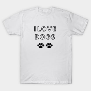 I Love Dogs T-Shirt